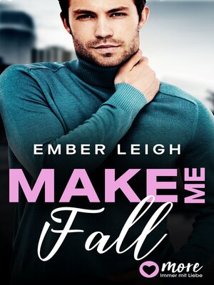 cover image of Make Me Fall